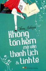 Không Tốn Kém Mà Vẫn Thanh Lịch Tinh Tế