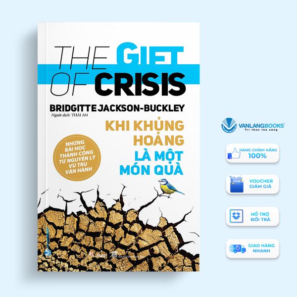 Khi khủng hoảng là một món quà - Vanlangbooks