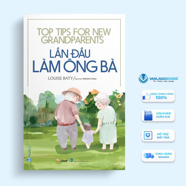 Lần Đầu Làm Ông Bà - Vanlangbooks