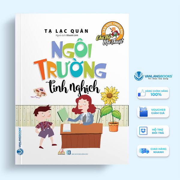 Sách Chú Hổ Ma Thuật: Ngôi Trường Tinh Nghịch - Vanlangbooks