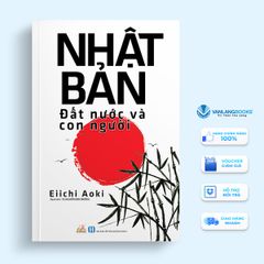 Nhật Bản Đất Nước Và Con Người - Vanlangbooks