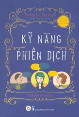 Sách Kỹ năng phiên dịch - Huy Hoàng