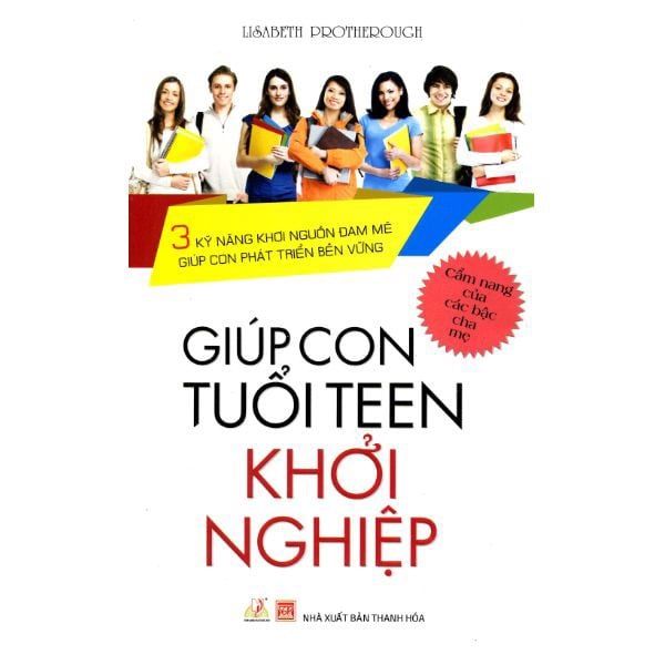 Giúp Con Tuổi Teen Khởi Nghiệp