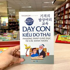 Phương Pháp Giáo Dục Từ Các Danh Nhân-Vanlangbooks