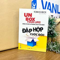 Đập Hộp Cuộc Đời - Vanlangbooks