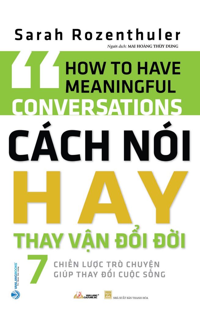 Cách Nói Hay Thay Vận Đổi Đời - Vanlangbooks