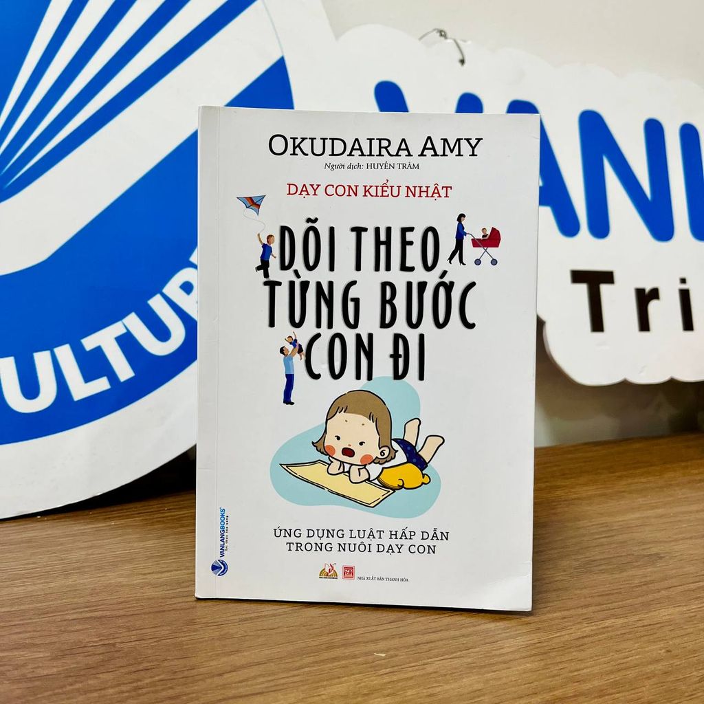 Dạy Con Kiểu Nhật - Dõi Theo Từng Bước Con Đi - Vanlangbooks