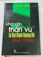 Ứng vận thần vũ - Lê Đại hành hoàng đế phá Tống (bộ 2T) - Vanlangbooks