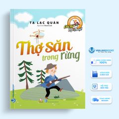 Sách Chú Hổ Ma Thuật: Thợ Săn Trong Rừng - Vanlangbooks