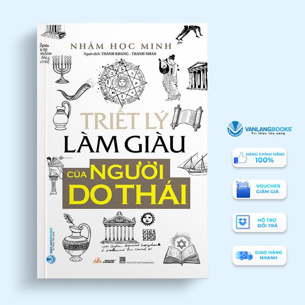 Triết lý làm giàu của người Do Thái (Tái Bản)-Vanlangbooks