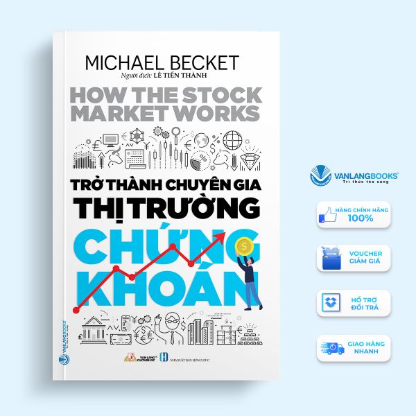 Trở Thành Chuyên Gia Thị Trường Chứng Khoán - Vanlangbooks