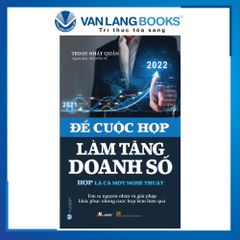 Để cuộc họp làm tăng doanh số