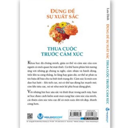 Đừng Để Sự Xuất Sắc Thua Cuộc Trước Cảm Xúc