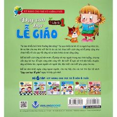 Sách Kỹ Năng Cho Trẻ Từ 3 Đến 6 Tuổi - Dạy Con Học Lễ Giáo - Lớp Lá 1 (Tái Bản) - Vanlangbooks