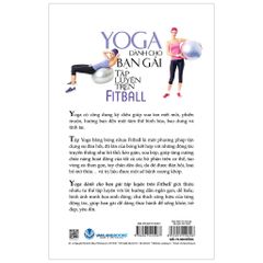 Yoga Dành Cho Bạn Gái Tập Luyện Trên Fitball ( Tái Bản)