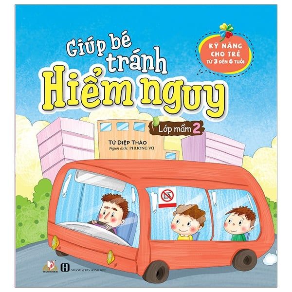 Sách Giúp Bé Tránh Hiểm Nguy - Lớp Mầm 2 - Vanlangbooks