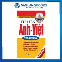 Từ điển Anh - Việt 120.000 từ (VL)