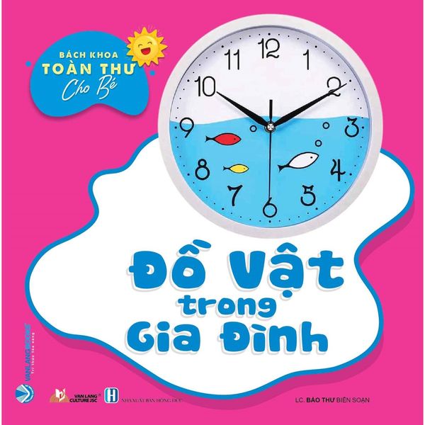 Bách khoa toàn thư cho bé - Đồ vật trong gia đình (Bộ 5C)