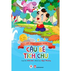 Cổ tích trăng non -Cậu bé Tích Chu