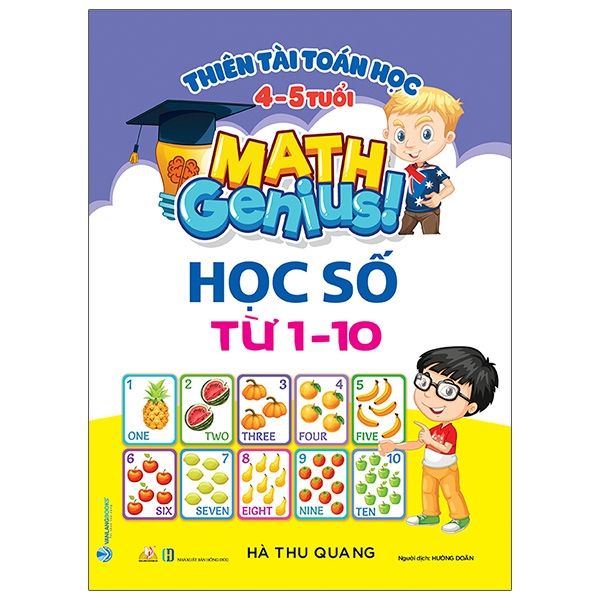 Sách Thiên Tài Toán Học (4 - 5 Tuổi) - Học Số Từ 1-10 - Vanlangbooks