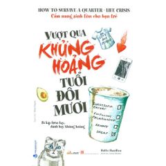 Vượt Qua Khủng Hoảng Tuổi Đôi Mươi - Vanlangbooks