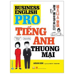 Tiếng Anh Thương Mại - Business English Pro