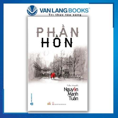 Phần Hồn - Tác giả: Nguyễn Mạnh Tuấn