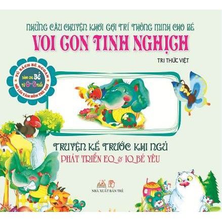 Truyện Kể Trước Giờ Đi Ngủ - Voi con tinh nghịch