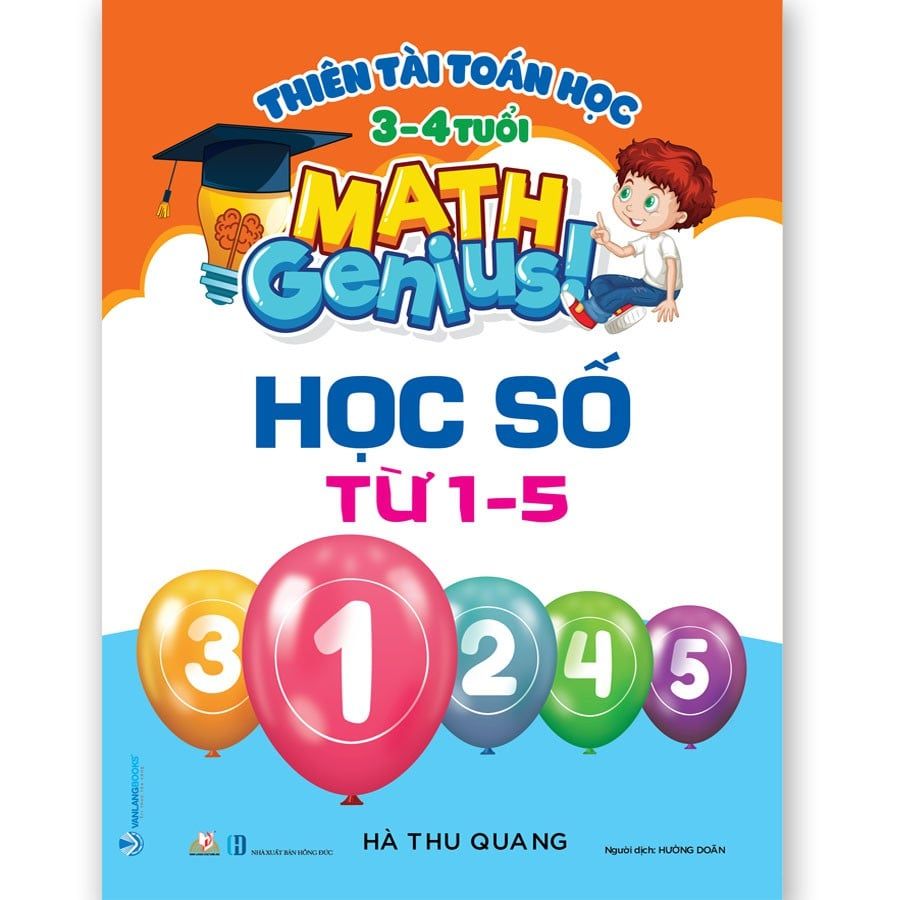 Thiên Tài Toán Học - Tư Duy Toán Học Cho Trẻ Từ 3 - 4 Tuổi - 2 Cuốn