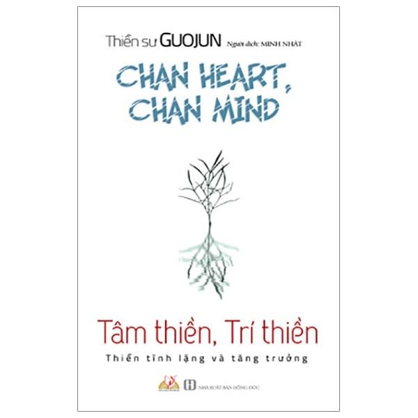 Tâm Thiền, Trí Thiền - Thiền Tĩnh Lặng Và Tăng Trưởng Vanlangbooks