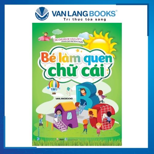 Bé làm quen chữ cái T2 (DC trẻ từ 4-5 tuổi)