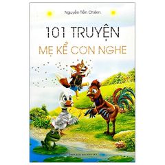 101 Truyện mẹ kể con nghe (ML)