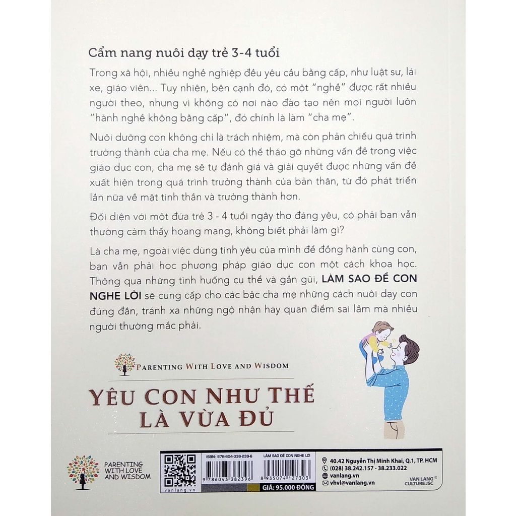 Yêu con như thế là vừa đủ - Làm sao để con nghe lời (3-4 tuổi)