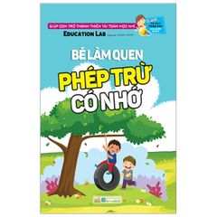 Sách Tư Duy Toán Học Hàn Quốc - Bé Làm Quen Phép Trừ Có Nhớ - Vanlangbooks