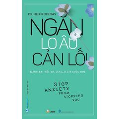 Ngăn lo âu cản lối