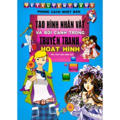 Vẽ truyện tranh PCNB-Tạo hình và bối cảnh TT hoạt hình