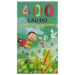 400 Câu đố luyện trí thông minh