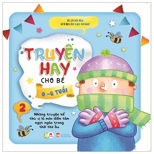 Sách Truyện hay cho bé 0 - 6 tuổi T2 - Huy Hoàng