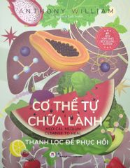 Cơ thể tự chữa lành -Thanh lọc để phục hồi Q6 - Vanlangbooks