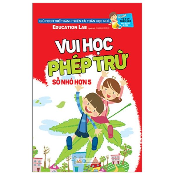 Tủ Sách Tư Duy Toán Học Hq - Vui Học Phép Trừ (Số Nhỏ Hơn 5) - Vanlangbooks