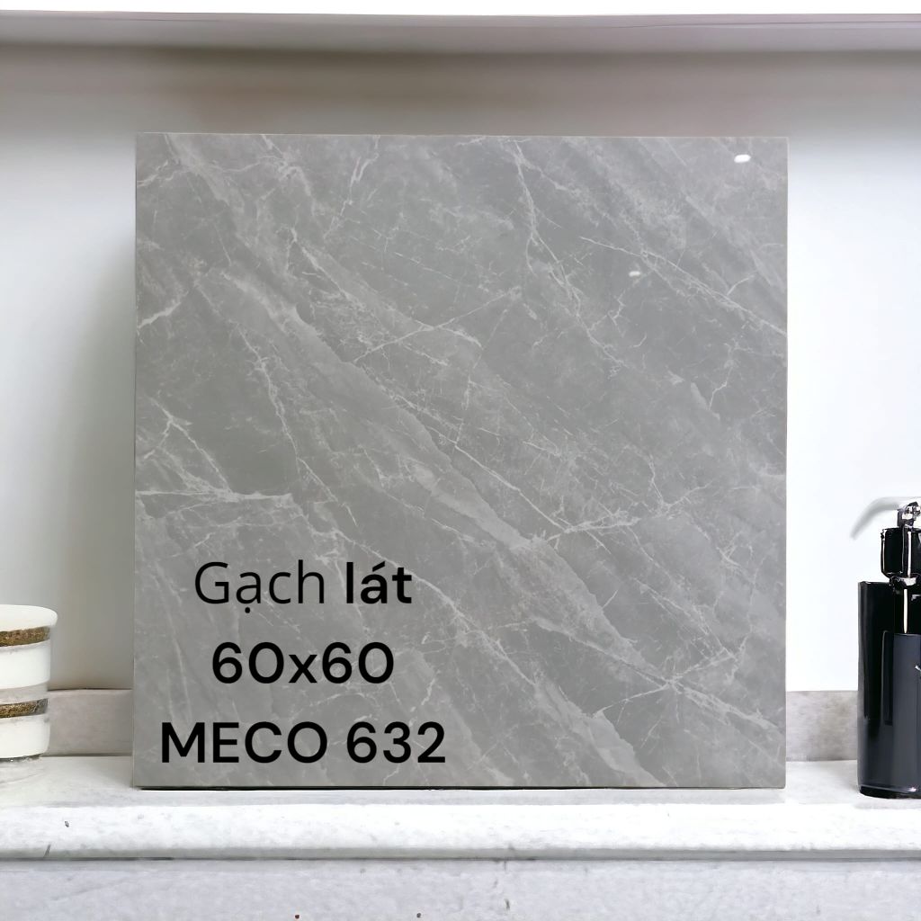 GACH LÁT 60X60; MECO 623; BÓNG KÍNH