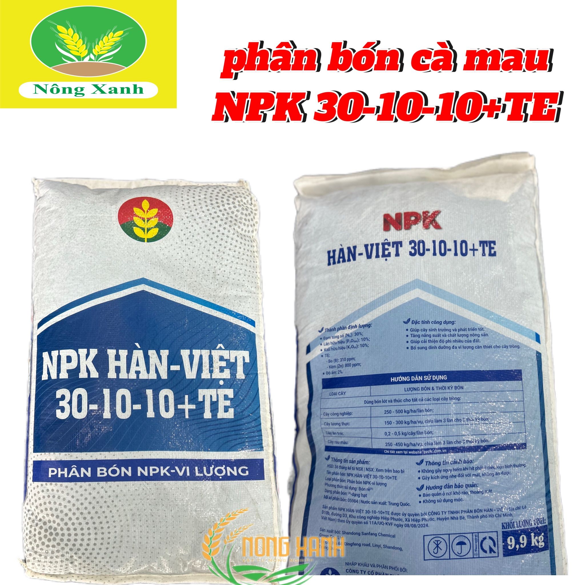 phân bón CÀ MAU NPK Hàn Việt 30-10-10 +TE bao 9.9kg