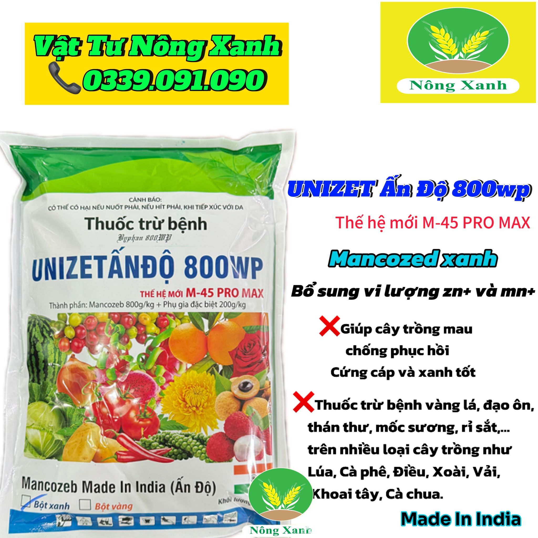 Thuốc trừ bệnh UNIZET Ấn Độ 800wp Mancozeb Bột Xanh, Đặc Trị Thán Thư, Đạo Ôn, Rỉ Sắt, Lem Lép Hạt, Thối Rễ, Mốc Sương Mai