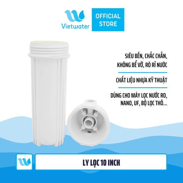 Ly lọc 10 inch máy lọc nước