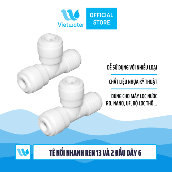 Tê nối nhanh ren 13 và 2 đầu dây 6 dùng trong máy lọc nước (combo 2 cái hoặc 5 cái hoặc 10 cái)