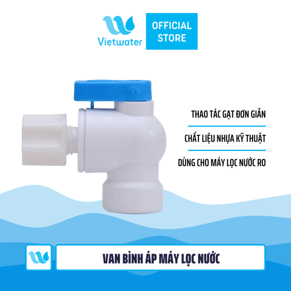 Van bình áp máy lọc nước