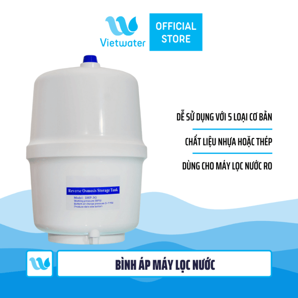 Bình áp máy lọc nước (bình áp nhựa hoặc bình áp thép dung tích 8l hoặc 10l)
