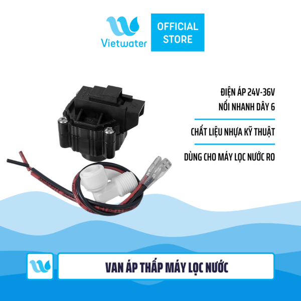 Van áp thấp máy lọc nước