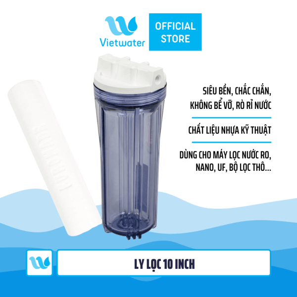 Ly lọc 10 inch máy lọc nước