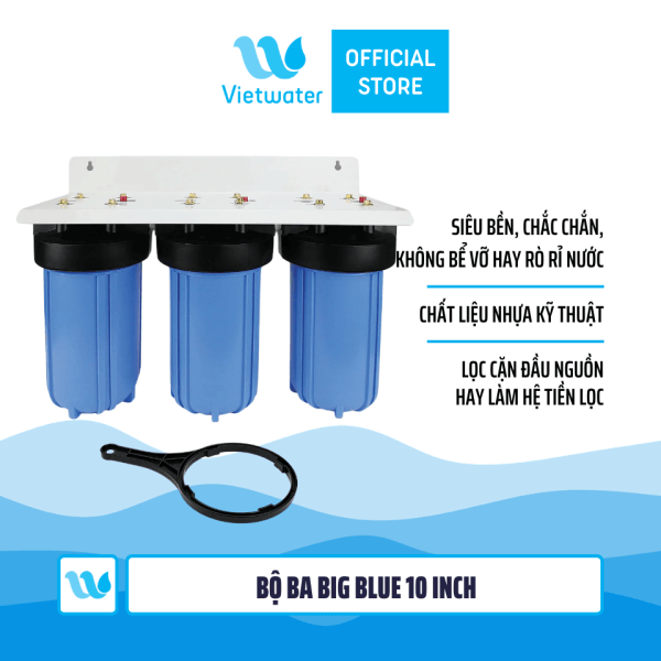 Bộ ba Big Blue 10 inch (bộ lọc nước sinh hoạt - bộ lọc thô)